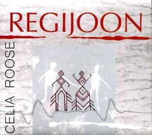 Celia Roose - Regijoon album cover