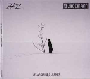 Zaz - Le Jardin Des Larmes Album-Cover