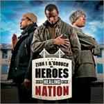 Cover of Heroes In The Healing Of The Nation, 2011, Vinyl