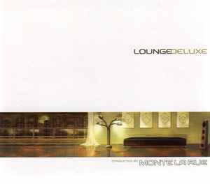 Monte La Rue - LoungeDeLuxe album cover