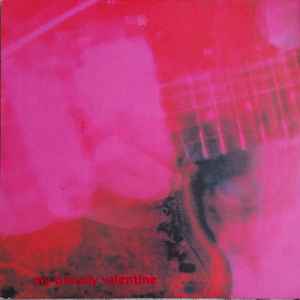 My Bloody Valentine – Loveless (1991, Vinyl) - Discogs