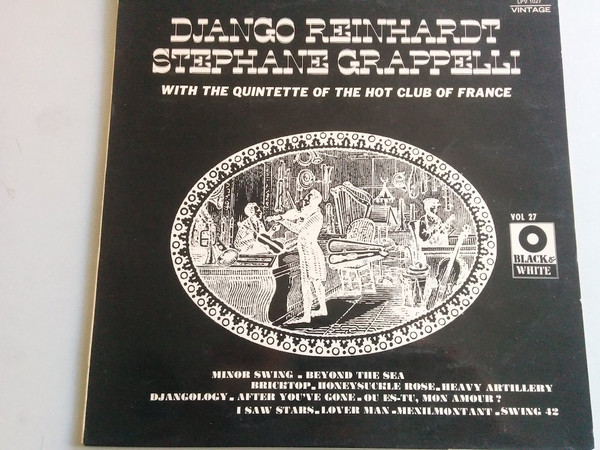 Django Reinhardt, Stephane Grappelli Et Le Quintette Du Hot Club