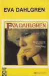 Cover of Eva Dahlgren, , Cassette
