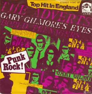Gary Gilmore's Eyes / Bored Teenagers
