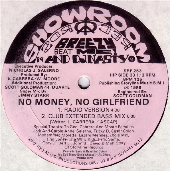 Breezy Beat MC & DJ Nasty - No Money, No Girlfriend