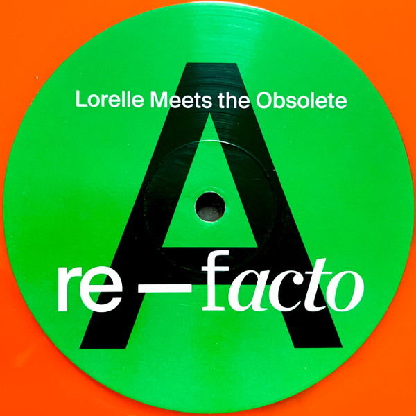 Album herunterladen Lorelle Meets The Obsolete - Re Facto