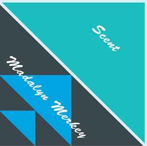 Madalyn Merkey - Scent album cover