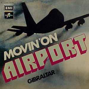 Airport (13) - Movin'on / Gibraltar