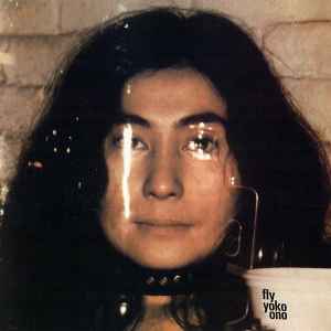 Fly - Yoko Ono With Plastic Ono Band