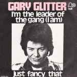 Cover of I´m The Leader Of The Gang (I Am) / Just Fancy That, 1973-10-00, Vinyl