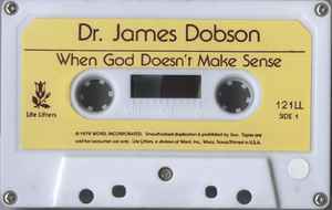 Dr. James Dobson - When God Doesn't Make Sense album cover