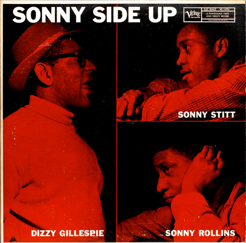 Dizzy Gillespie, Sonny Stitt, Sonny Rollins = ソニー・ロリンズ 