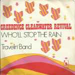 Cover of Who'll Stop The Rain / Travelin' Band , 1970, Vinyl