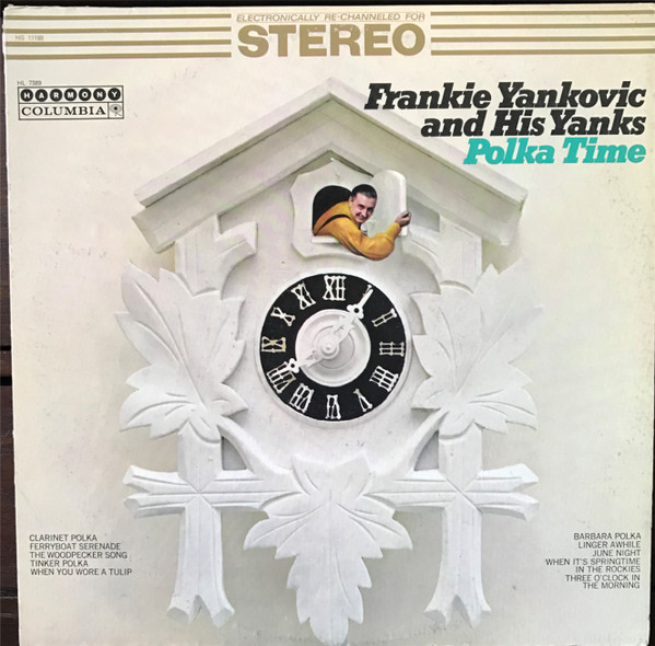 Frankie Yankovic And His Yanks – Polka Time (1966, Vinyl) - Discogs