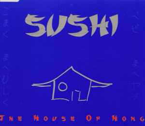 The House Of Hong - Sushi