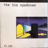 The Tin Syndrome - The Tin Syndrome