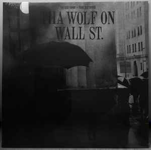 Tha God Fahim x Your Old Droog – Tha Wolf On Wall St. (2021, Vinyl