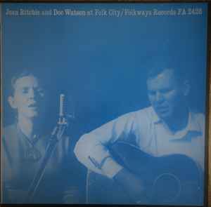 Jean Ritchie - Jean Ritchie And Doc Watson At Folk City album cover