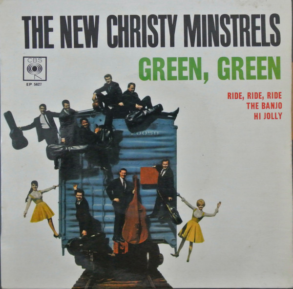 The New Christy Minstrels – Green, Green (1963, Vinyl) - Discogs