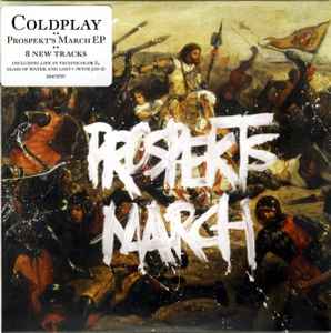 Coldplay - Prospekt's March EP
