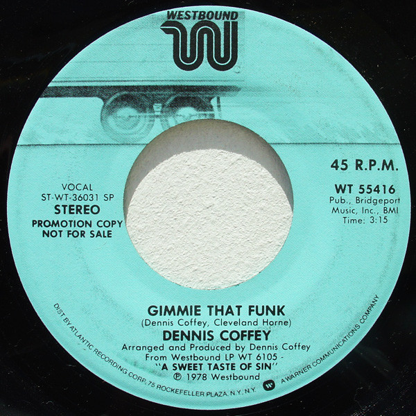 Dennis Coffey – Gimme That Funk / Someone Special (1978, Vinyl