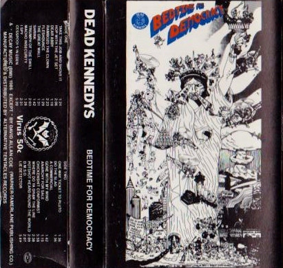 Dead Kennedys – Bedtime For Democracy (1986, Cassette) - Discogs