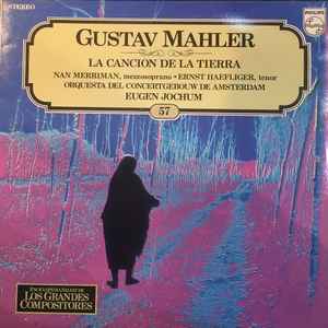 Gustav Mahler - La Canción de la Tierra (Das Lied Von Der Erde)