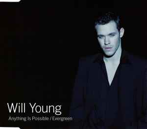 Anything Is Possible / Evergreen - Will Young