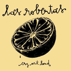 lataa albumi Download Las Robertas - Cry Out Loud album