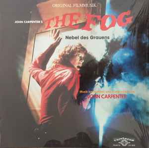 The Fog - Nebel Des Grauens (Original Filmmusik) - John Carpenter