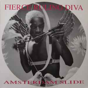 Fierce Ruling Diva - Amsterdam Slide album cover