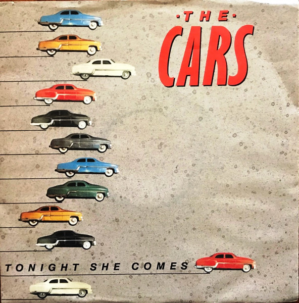 The Cars - Tonight She Comes | Releases | Discogs