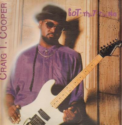 Craig T. Cooper – Got-That-Thang (1990, Vinyl) - Discogs