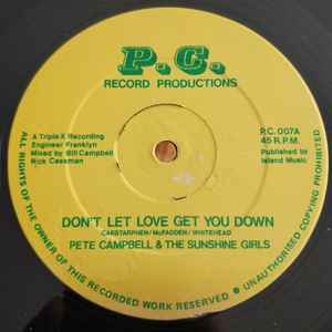 Pete Campbell The Sunshine Girls The Family Choice Don T Let Love Get You Down Reggae Beat Goes On Vinyl Discogs
