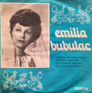 Emilia Bubulac - Dragă-mi Este Lumea, Dragă  album cover