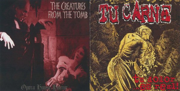 last ned album Tu Carne The Creatures From The Tomb - Tu Dolor Es Real Opera House Horror