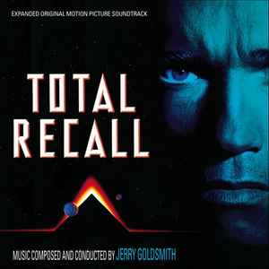 Total Recall (Expanded Original Motion Picture Soundtrack) - Jerry Goldsmith