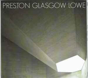 Preston Glasgow Lowe - Preston Glasgow Lowe album cover