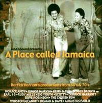 Album herunterladen Various - A Place Called Jamaica Derrick Harriotts Productions From 60s 70s