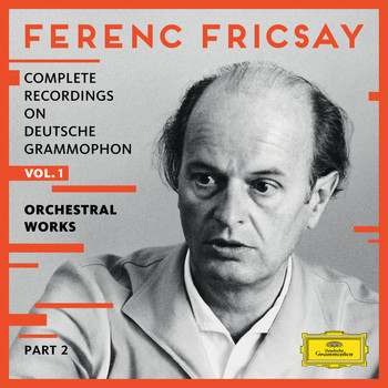 Album herunterladen Ferenc Fricsay - Complete Recordings On Deutsche Grammophon Vol 1 Orchestral Works