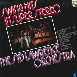 Syd Lawrence And His Orchestra - Swing Hits In Super Stereo album cover