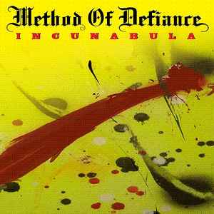 Method Of Defiance - Incunabula album cover