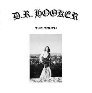 The Truth - D.R. Hooker