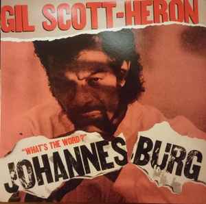 Gil Scott-Heron & Brian Jackson - Johannesburg album cover