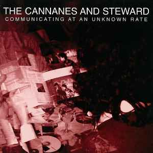 The Cannanes - Communicating At An Unknown Rate album cover
