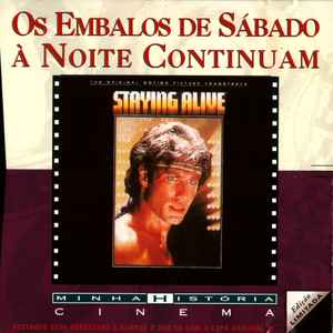 Various - Os Embalos De Sábado À Noite Continuam (Staying Alive) album cover