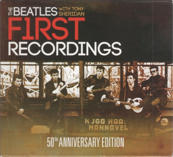 The Beatles With Tony Sheridan – First Recordings: 50th 