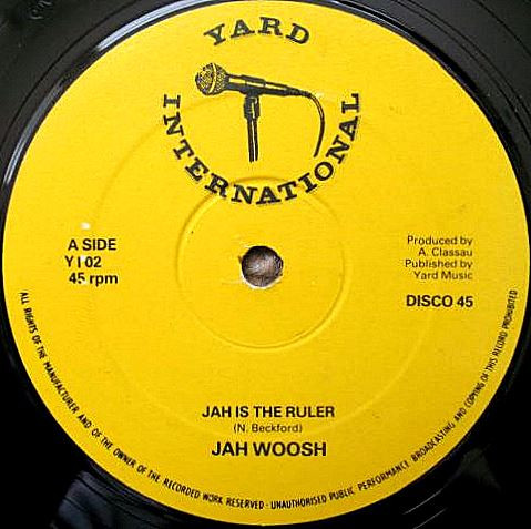 Jah Woosh – Jah Is The Ruler (1978, Vinyl) - Discogs
