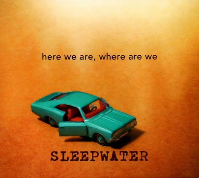 last ned album Sleepwater - Here We Are Where Are We