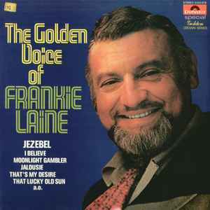 Frankie Laine - The Golden Voice Of Frankie Laine album cover